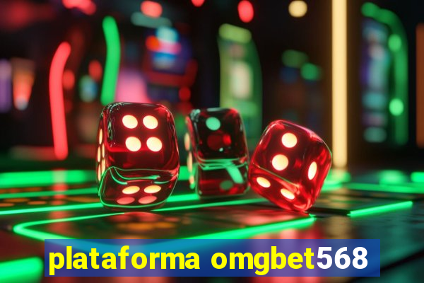 plataforma omgbet568